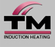 TM Induction Heaters